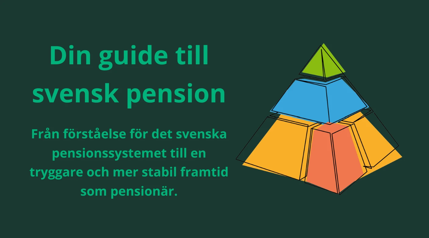 Din guide till svensk pension